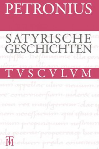 Knjiga Satyrische Geschichten / Satyrica Petronius