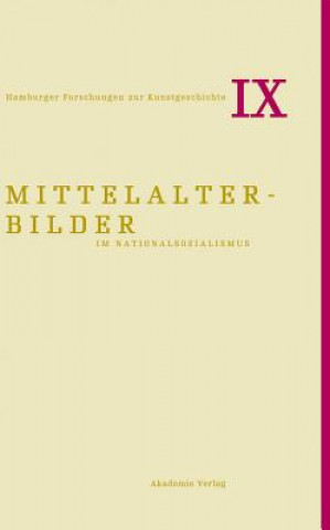 Libro Mittelalterbilder im Nationalsozialismus Bruno Reudenbach