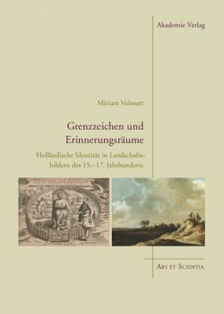 Kniha Grenzzeichen und Erinnerungsraume Miriam Volmert