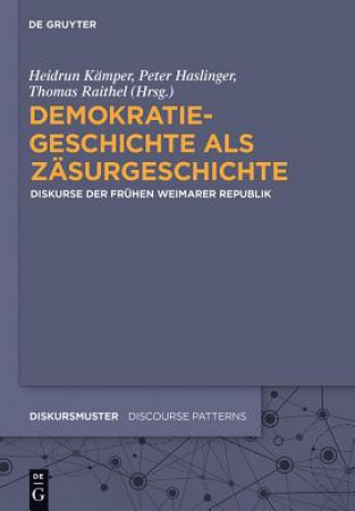 Książka Demokratiegeschichte als Zäsurgeschichte Heidrun Kämper