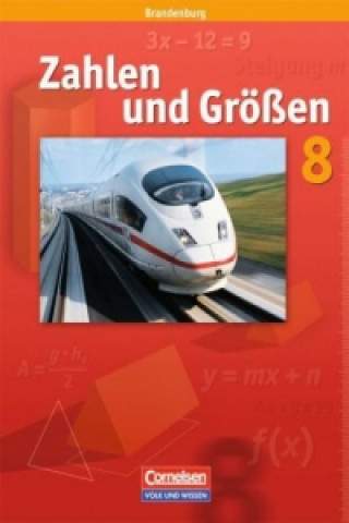 Könyv Zahlen und Größen - Sekundarstufe I - Brandenburg - 8. Schuljahr Udo Wennekers