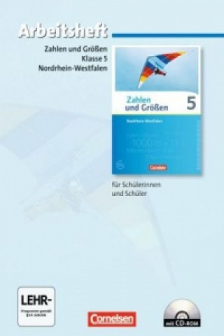 Kniha Zahlen und Größen - Nordrhein-Westfalen Kernlehrpläne - Ausgabe 2013 - 5. Schuljahr Ilona Gabriel