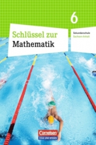 Buch Schlüssel zur Mathematik - Sekundarschule Sachsen-Anhalt - 6. Schuljahr 