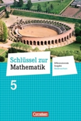 Kniha Schlüssel zur Mathematik - Differenzierende Ausgabe Niedersachsen - 5. Schuljahr Reinhold Koullen