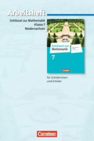 Carte Schlüssel zur Mathematik - Differenzierende Ausgabe Niedersachsen - 7. Schuljahr Reinhold Koullen