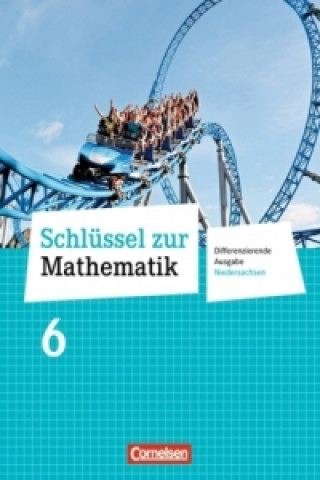 Kniha Schlüssel zur Mathematik - Differenzierende Ausgabe Niedersachsen - 6. Schuljahr Reinhold Koullen