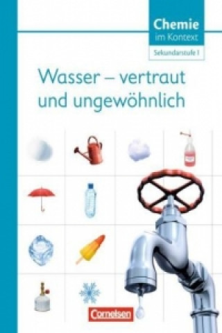 Kniha Wasser - vertraut und ungewöhnlich! Reinhard Demuth