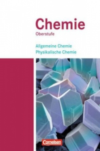 Knjiga Allgemeine Chemie, Physikalische Chemie Gerhard Röbisch