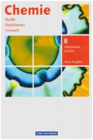 Książka Chemie: Stoffe - Reaktionen - Umwelt (Neue Ausgabe) - Mittelschule Sachsen - 8. Schuljahr Karin Arnold