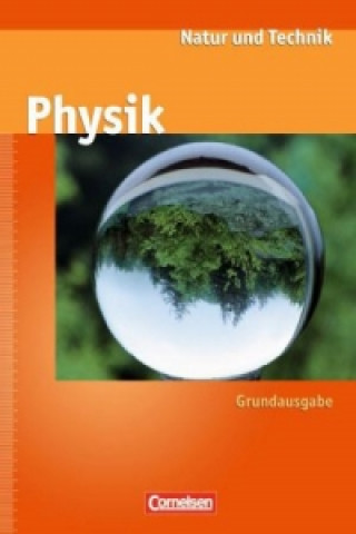 Kniha Natur und Technik - Physik (Ausgabe 2000) - Grundausgabe - Ab 7. Schuljahr Siegfried Bresler