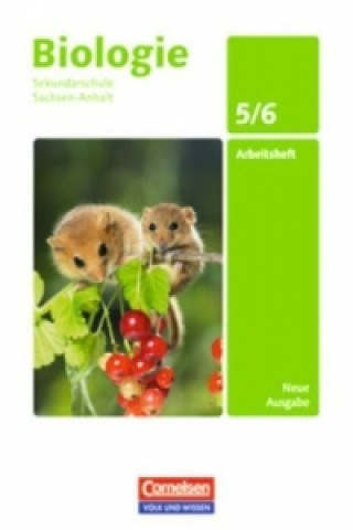 Книга Biologie - Ausgabe Volk und Wissen - Sekundarschule Sachsen-Anhalt - Neue Ausgabe - 5./6. Schuljahr 