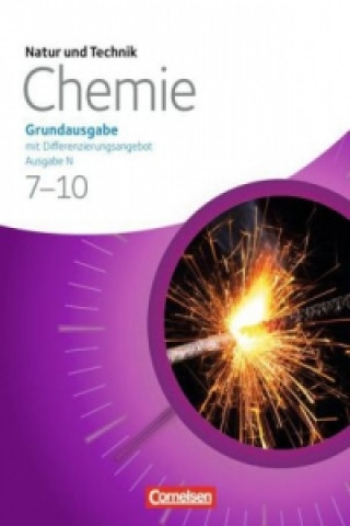 Книга Natur und Technik - Chemie (Ausgabe 2013) - Ausgabe N - Grundausgabe mit Differenzierungsangebot - 7.-10. Schuljahr Siegfried Bresler