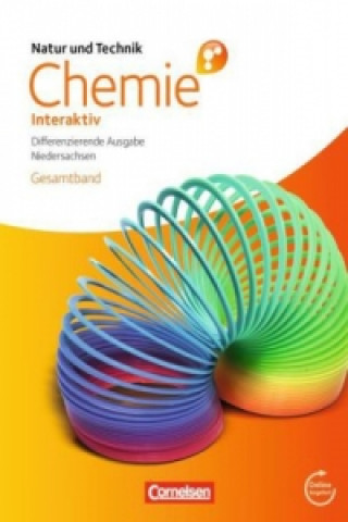 Книга Natur und Technik - Chemie interaktiv: Differenzierende Ausgabe - Niedersachsen - Gesamtband Claus Bolte