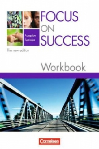Kniha Focus on Success - The new edition - Soziales - B1/B2 David Clarke