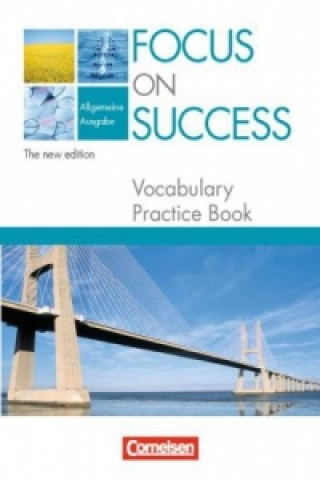 Könyv Focus on Success - The new edition - Allgemeine Ausgabe - B1/B2 Elizabeth Hine