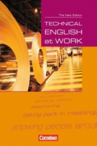 Könyv Technical English at Work - Englisch für die Fachschule für Technik - Second Edition - A2/B1 David Clarke