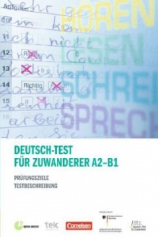 Könyv Deutsch-Test fur Zuwanderer A2 - B1 - Prufungsziele, Testbeschreibun Michaela Perlmann-Balme