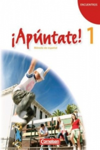 Książka ¡Apúntate! - 2. Fremdsprache - Spanisch als 2. Fremdsprache - Ausgabe 2008 - Band 1 Joachim Balser