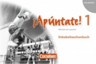 Kniha ¡Apúntate! - 2. Fremdsprache - Spanisch als 2. Fremdsprache - Ausgabe 2008 - Band 1 