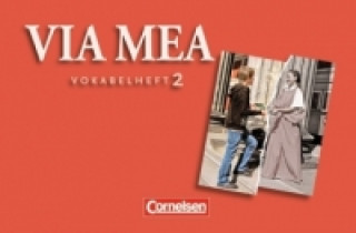 Kniha Via mea - Latein als 2. Fremdsprache - Band 2: 2. Lernjahr Peter Kuhlmann