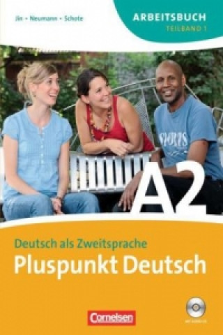 Knjiga Pluspunkt Deutsch - Der Integrationskurs Deutsch als Zweitsprache - Ausgabe 2009 - A2: Teilband 1 Joachim Schote