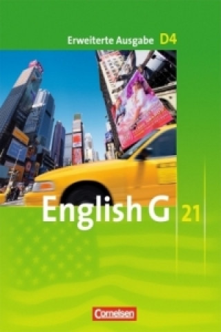 Книга English G 21 - Erweiterte Ausgabe D - Band 4: 8. Schuljahr Susan Abbey