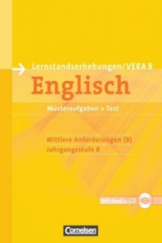 Buch Vorbereitungsmaterialien für VERA - Vergleichsarbeiten/Lernstandserhebungen - Englisch - 8. Schuljahr: Mittlere Anforderungen 