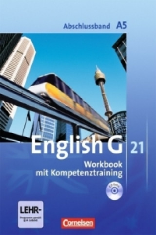 Kniha English G 21 - Ausgabe A - Abschlussband 5: 9. Schuljahr - 5-jährige Sekundarstufe I Jennifer Seidl