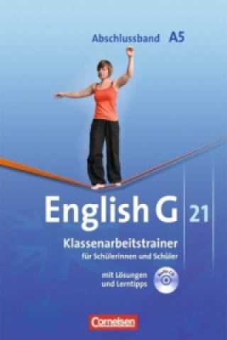 Könyv English G 21 - Ausgabe A - Abschlussband 5: 9. Schuljahr - 5-jährige Sekundarstufe I Jörg Rademacher