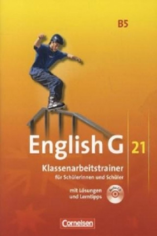 Carte English G 21 - Ausgabe B - Band 5: 9. Schuljahr Bärbel Schweitzer