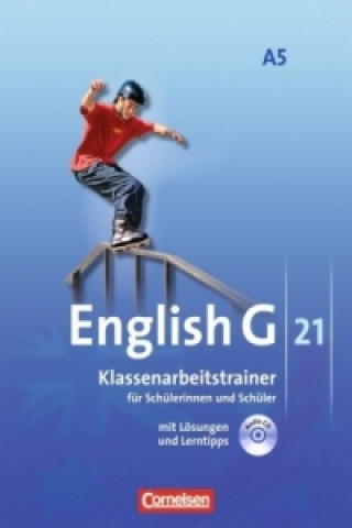 Carte English G 21 - Ausgabe A - Band 5: 9. Schuljahr - 6-jährige Sekundarstufe I Jörg Rademacher
