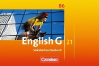 Kniha English G 21 - Ausgabe B - Band 6: 10. Schuljahr Hellmut Schwarz