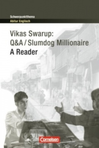 Kniha Q&A / Slumdog Millionaire - A Reader Vikas Swarup