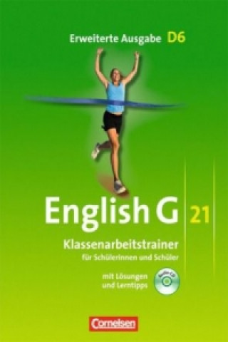 Kniha English G 21 - Erweiterte Ausgabe D - Band 6: 10. Schuljahr Bärbel Schweitzer