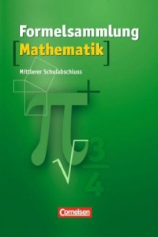 Buch Formelsammlungen Sekundarstufe I - Mittlerer Schulabschluss Westliche Bundesländer (außer Bayern) Reinhard Fischer