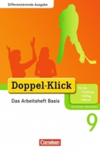 Kniha Doppel-Klick - Das Sprach- und Lesebuch - Differenzierende Ausgabe Nordrhein-Westfalen - 9. Schuljahr Grit Adam