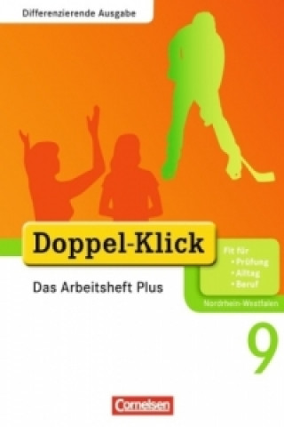 Book Doppel-Klick - Das Sprach- und Lesebuch - Differenzierende Ausgabe Nordrhein-Westfalen - 9. Schuljahr Grit Adam