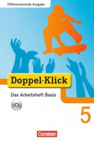 Kniha Doppel-Klick - Das Sprach- und Lesebuch - Differenzierende Ausgabe - 5. Schuljahr 