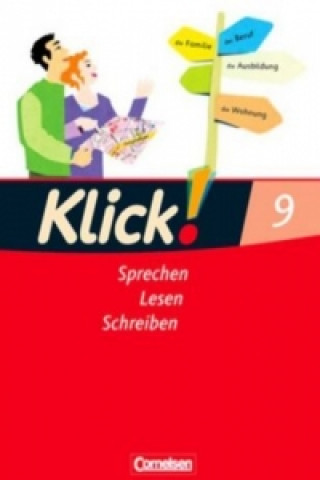 Książka Klick! Deutsch - Ausgabe 2007 - 9. Schuljahr Heide Luckfiel