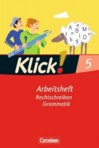 Kniha Klick! Deutsch - Ausgabe 2007 - 5. Schuljahr Miriam Bahr