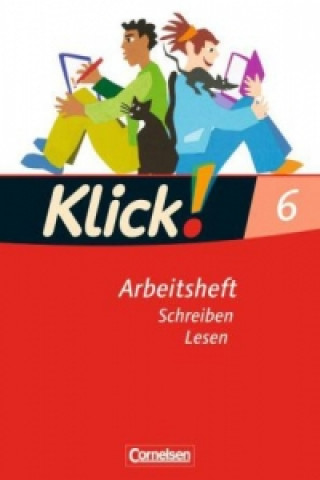 Könyv Klick! Deutsch - Ausgabe 2007 - 6. Schuljahr Susanne Bielert