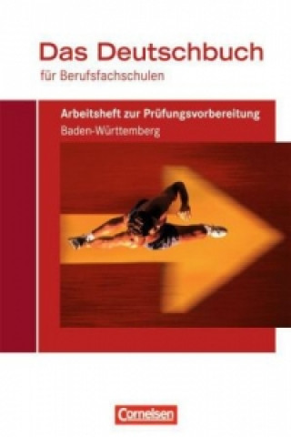 Carte Das Deutschbuch für Berufsfachschulen - Bisherige Ausgabe Martina Schulz-Hamann