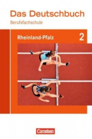 Kniha Das Deutschbuch für Berufsfachschulen - Rheinland-Pfalz Thomas Rahner