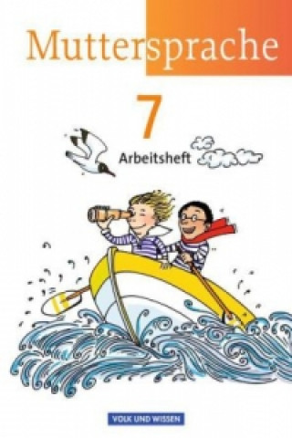 Kniha Muttersprache - Östliche Bundesländer und Berlin 2009 - 7. Schuljahr Petra Schön