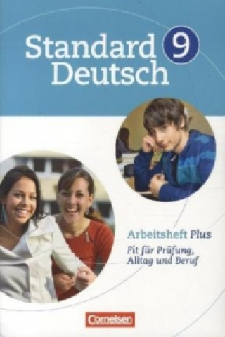 Kniha Standard Deutsch - 9. Schuljahr Annette Brosi