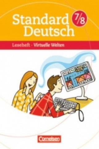 Kniha Standard Deutsch - 7./8. Schuljahr Ulrike Staffel-Schierhoff