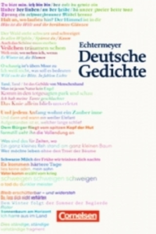 Kniha Echtermeyer: Deutsche Gedichte - Von den Anfängen bis zur Gegenwart - Jubiläumsausgabe Theodor Echtermeyer