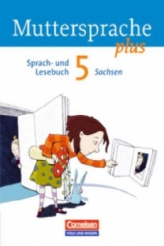 Kniha Muttersprache plus - Sachsen 2011 - 5. Schuljahr Sylke Michaelis