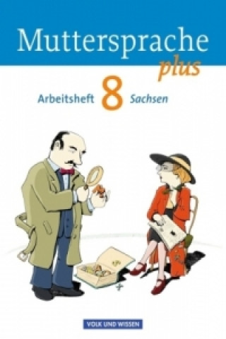 Carte Muttersprache plus - Sachsen 2011 - 8. Schuljahr Brita Kaiser-Deutrich
