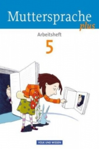 Kniha Muttersprache plus - Allgemeine Ausgabe 2012 für Berlin, Brandenburg, Mecklenburg-Vorpommern, Sachsen-Anhalt, Thüringen - 5. Schuljahr Cordula Hagedorn